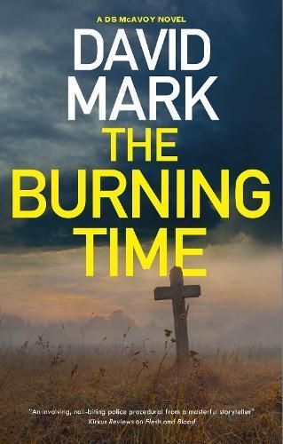 The Burning Time By David John Mark 9781448309399 (Hardback)
