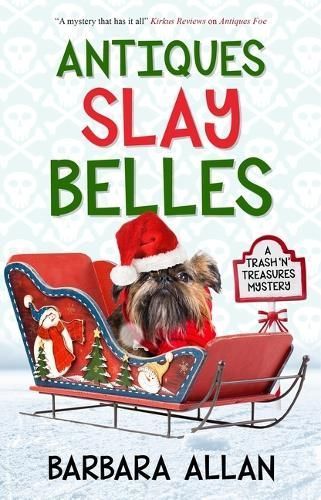 Antiques Slay Belles By Barbara Allan 9781448309641 (Hardback)