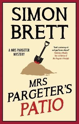 Mrs Pargeter's Patio By Simon Brett 9781448311286 (Hardback)