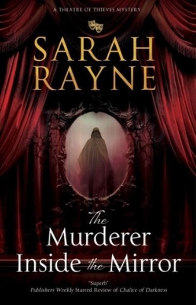 The Murderer Inside the Mirror By Sarah Rayne 9781448315178