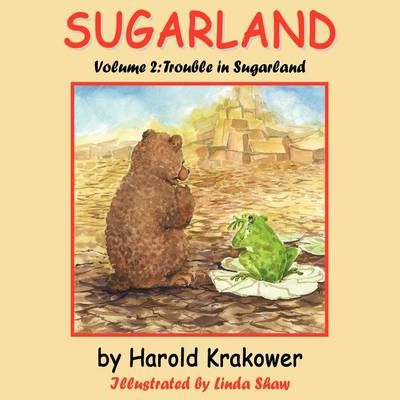 Sugarland By Harold Krakower 9781449018801 (Paperback)