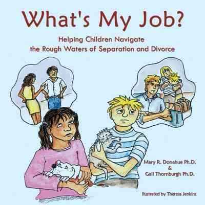 What's My Job? By Mary R. Donahue 9781449046699 (Paperback)