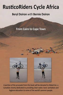 RusticoRiders Cycle Africa By Beryl Doiron with Bernie Doiron