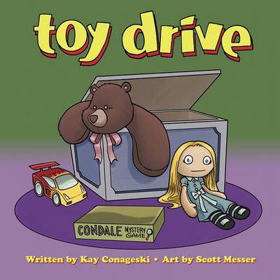 Toy Drive By Kay Conageski 9781449057459 (Paperback)