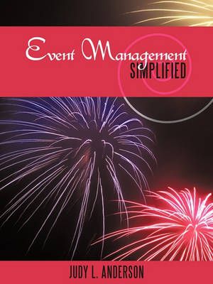 Event Management Simplified By Anderson, Judy L. 9781449075514