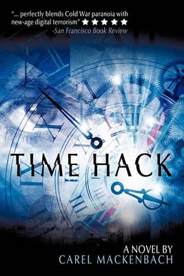 Time Hack By Carel Mackenbach 9781449075880 (Paperback)