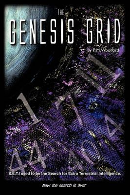The Genesis Grid By P. M. Woolford 9781449081171 (Paperback)