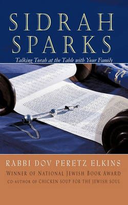 Sidrah Sparks By Rabbi Dov Peretz Elkins 9781449092016 (Paperback)