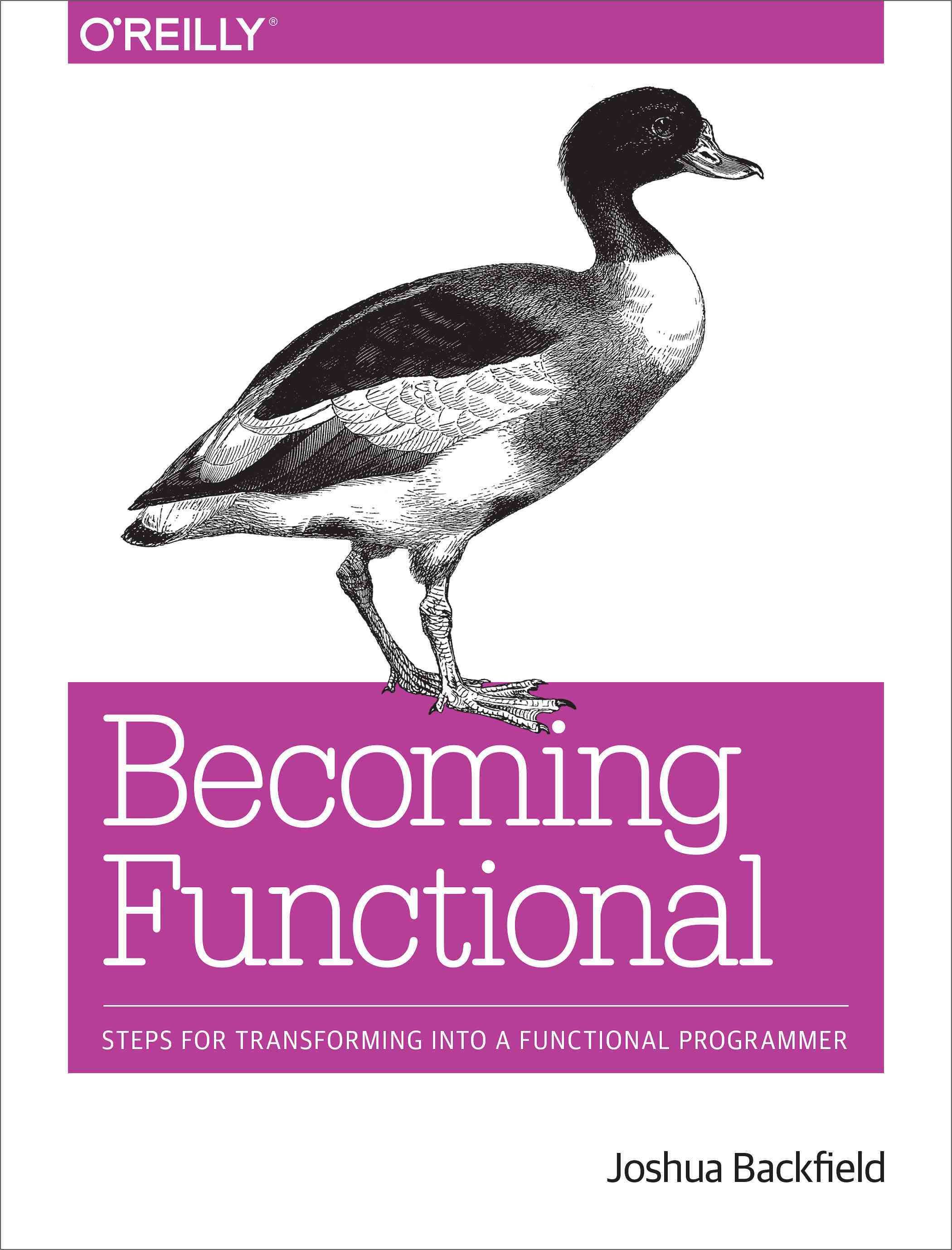 Becoming Functional By Joshua Backfield 9781449368173 (Paperback)