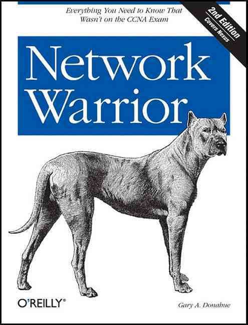 Network Warrior By Gary A. Donahue 9781449387860 (Paperback)