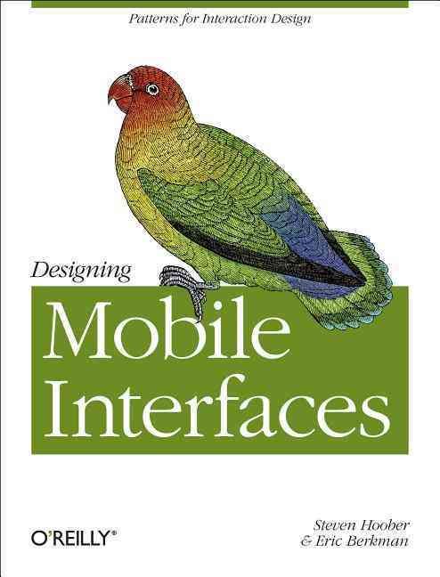 Designing Mobile Interfaces By Steven Hoober, Eric Berkman (Paperback)