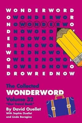 WonderWord Volume 32 By David Ouellet 9781449481506 (Paperback)