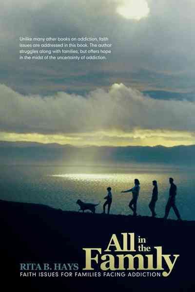 All in the Family By Rita B. Hays 9781449702298 (Paperback)