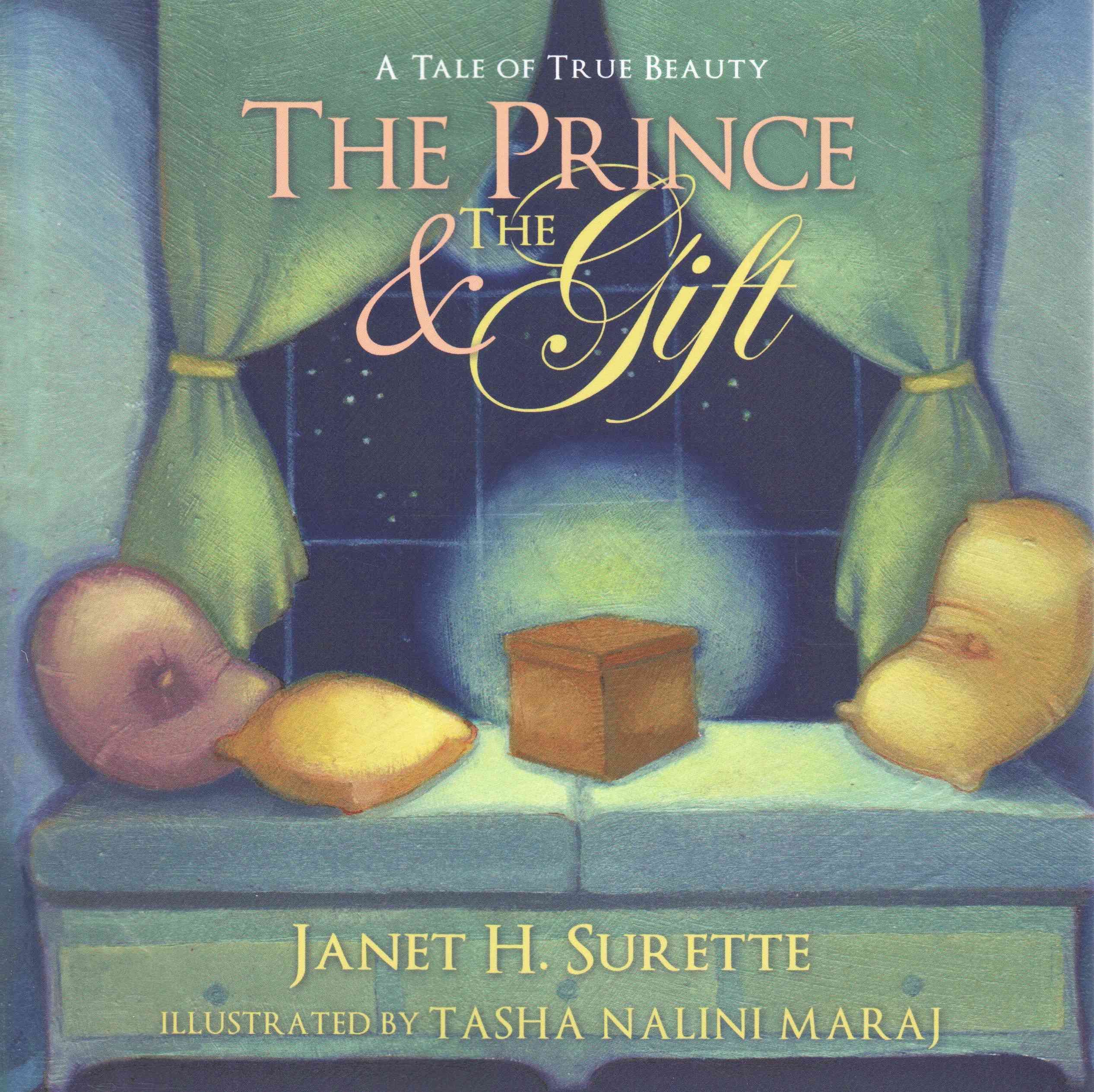 The Prince & The Gift By Janet H. Surette 9781449706623 (Paperback)