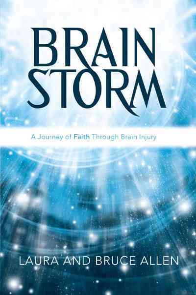 Brain Storm By Laura and Bruce Allen 9781449737719 (Hardback)
