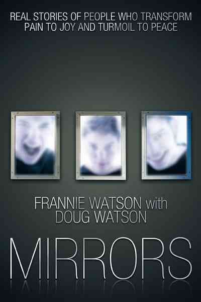 Mirrors By FRANNIE WATSON 9781449751524 (Hardback)