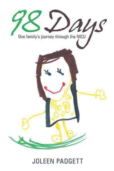 98 Days By Joleen Padgett 9781449756505 (Hardback)