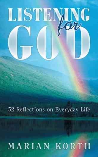 Listening for God By Marian Korth 9781449779030 (Paperback)