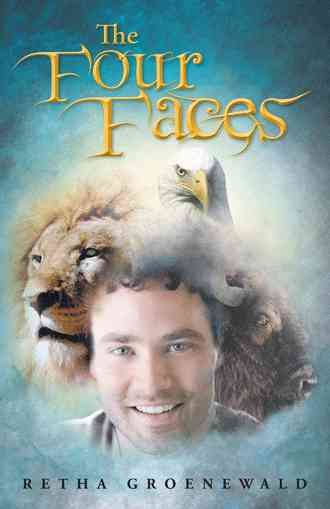 The Four Faces By Retha Groenewald 9781449788247 (Hardback)