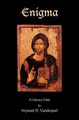 Enigma By Wynant D Vanderpoel 9781450091510 (Paperback)