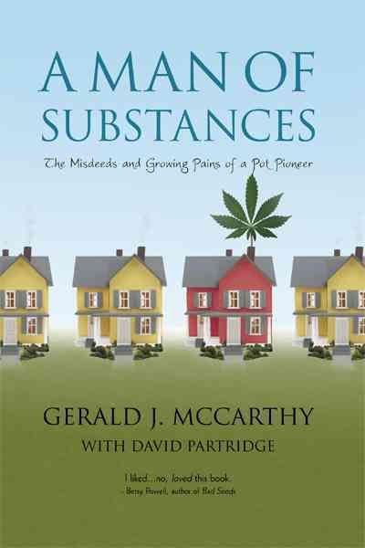 A Man of Substances By Gerald J McCarthy with David Partridge