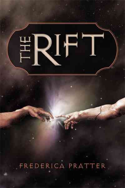 The Rift By Frederica Pratter 9781450226967 (Hardback)