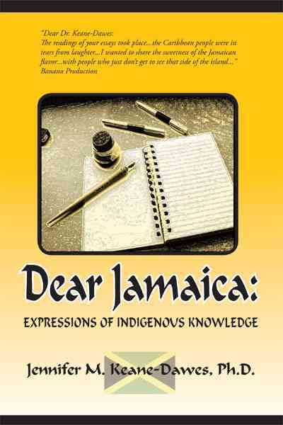 Dear Jamaica By Jennifer M Keane-Dawes Ph D 9781450229890 (Paperback)