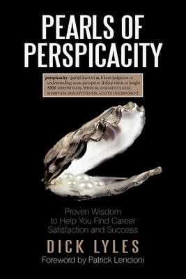 Pearls of Perspicacity By Dick Lyles 9781450244787 (Hardback)
