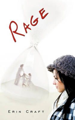 Rage By Erin Craft 9781450253437 (Hardback)