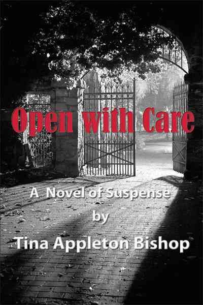 Open with Care By Tina Appleton Bishop 9781450260138 (Paperback)