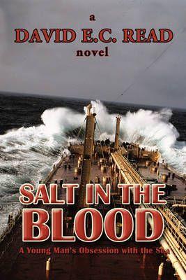 Salt in the Blood By David E C Read 9781450262651 (Hardback)