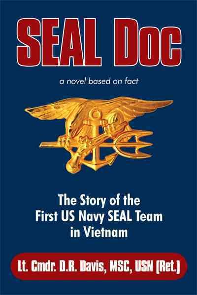 Seal Doc By Lt Cmdr D R Davis Msc Usn (Ret ) 9781450271455 (Paperback)