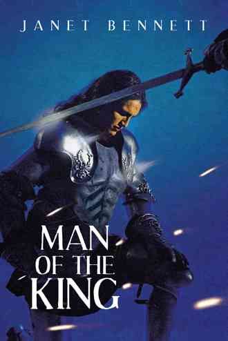 Man of the King By Dr Janet Bennett 9781450295628 (Hardback)