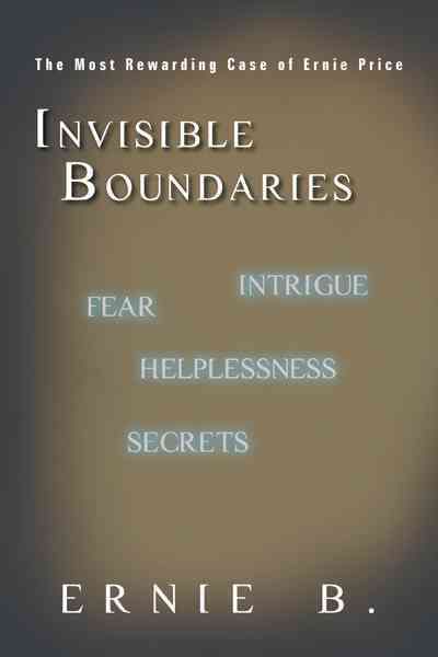 Invisible Boundaries By Ernie B 9781450299329 (Hardback)