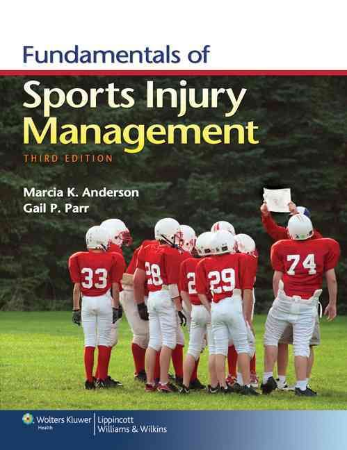 Fundamentals of Sports Injury Management 9781451109764 (Paperback)