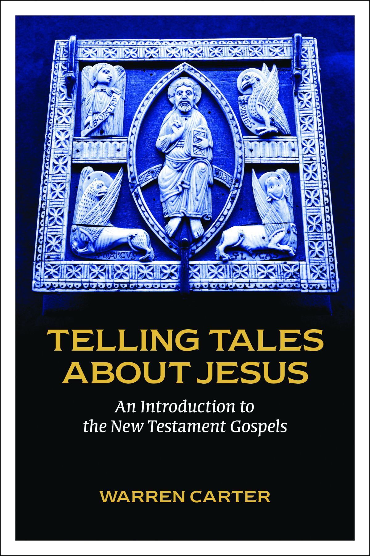 Telling Tales about Jesus By Warren Carter 9781451465457 (Paperback)