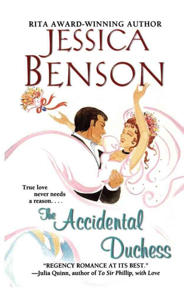 The Accidental Duchess By Benson, Jessica 9781451623406 (Paperback)
