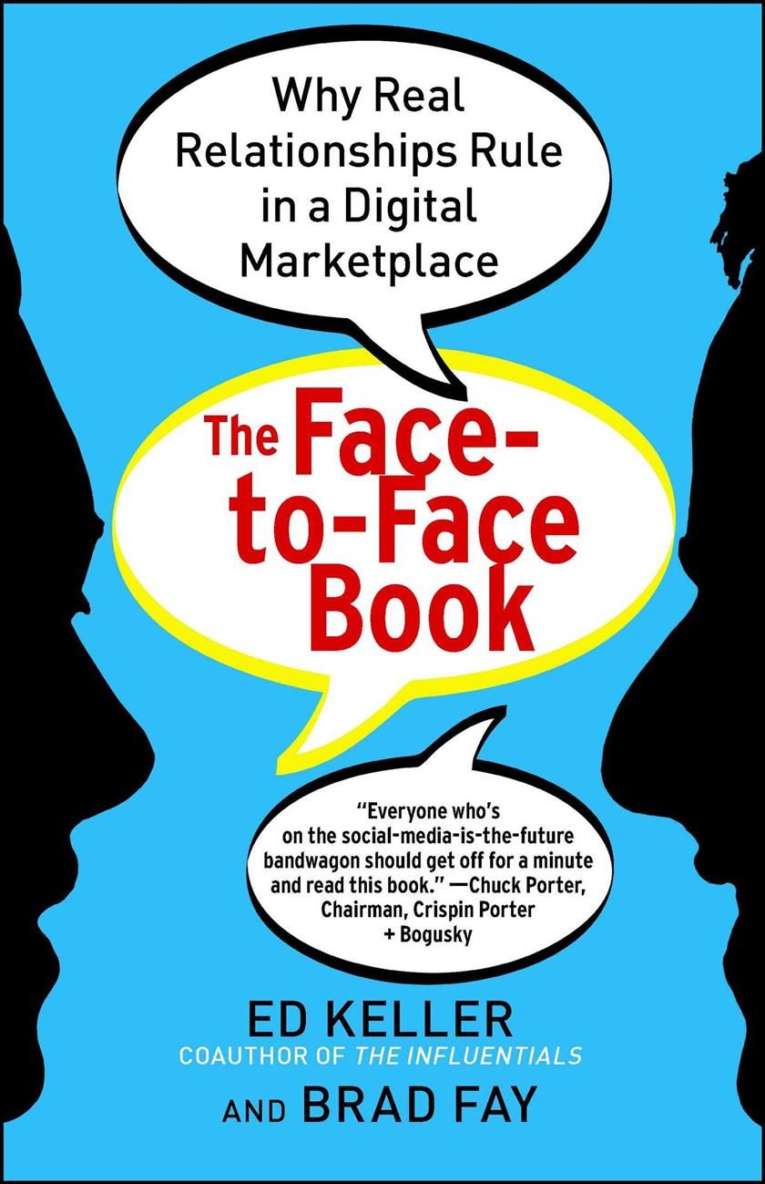 Face-To-Face Book By Ed Keller, Brad Fay 9781451640076 (Paperback)