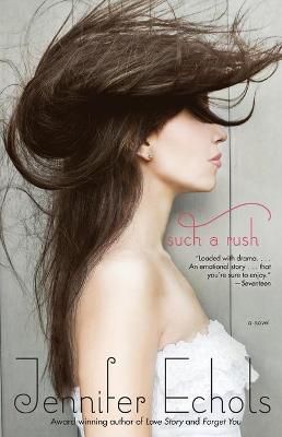 Such a Rush By Jennifer Echols 9781451658026 (Paperback)