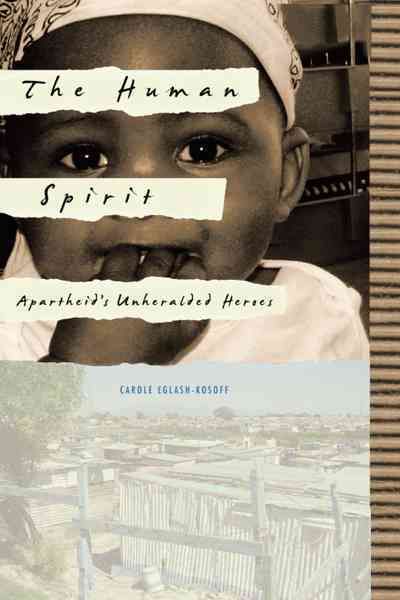 The Human Spirit By Carole Eglash-Kosoff 9781452033068 (Paperback)