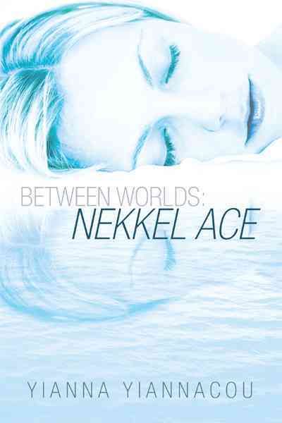 Between Worlds By Yianna Yiannacou 9781452056449 (Hardback)