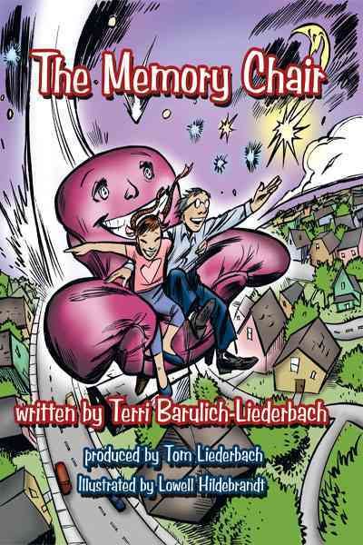 The Memory Chair By Terri Barulich-Liederbach 9781452056722
