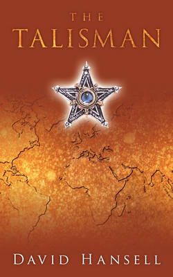 The Talisman By David Hansell 9781452099866 (Paperback)