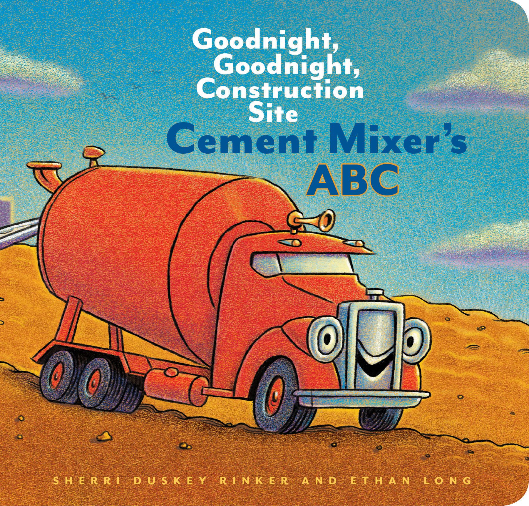 Cement Mixer's ABC By Sherri Duskey Rinker 9781452153186 (Hardback)