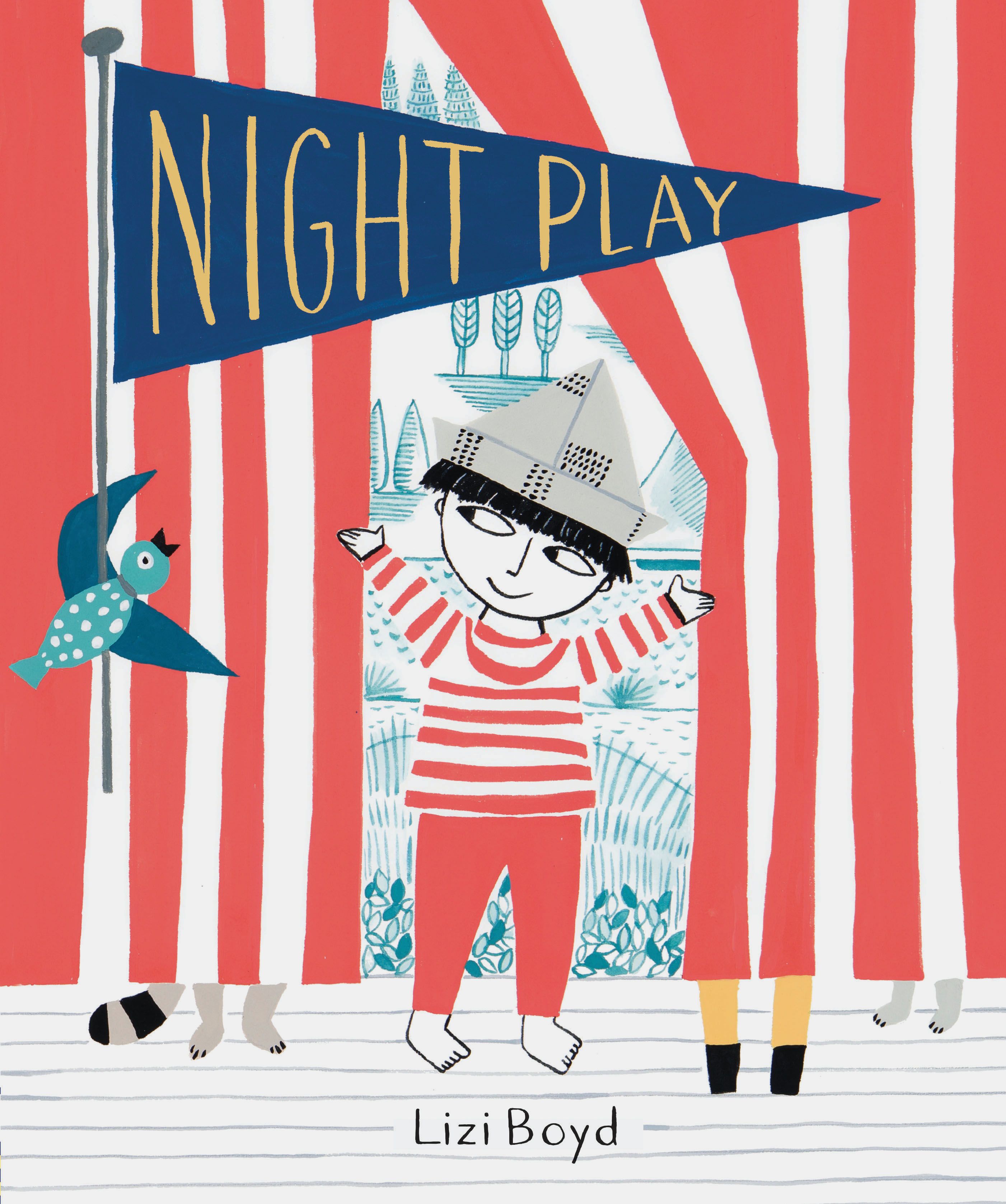 Night Play By Lizi Boyd 9781452155296 (Hardback)