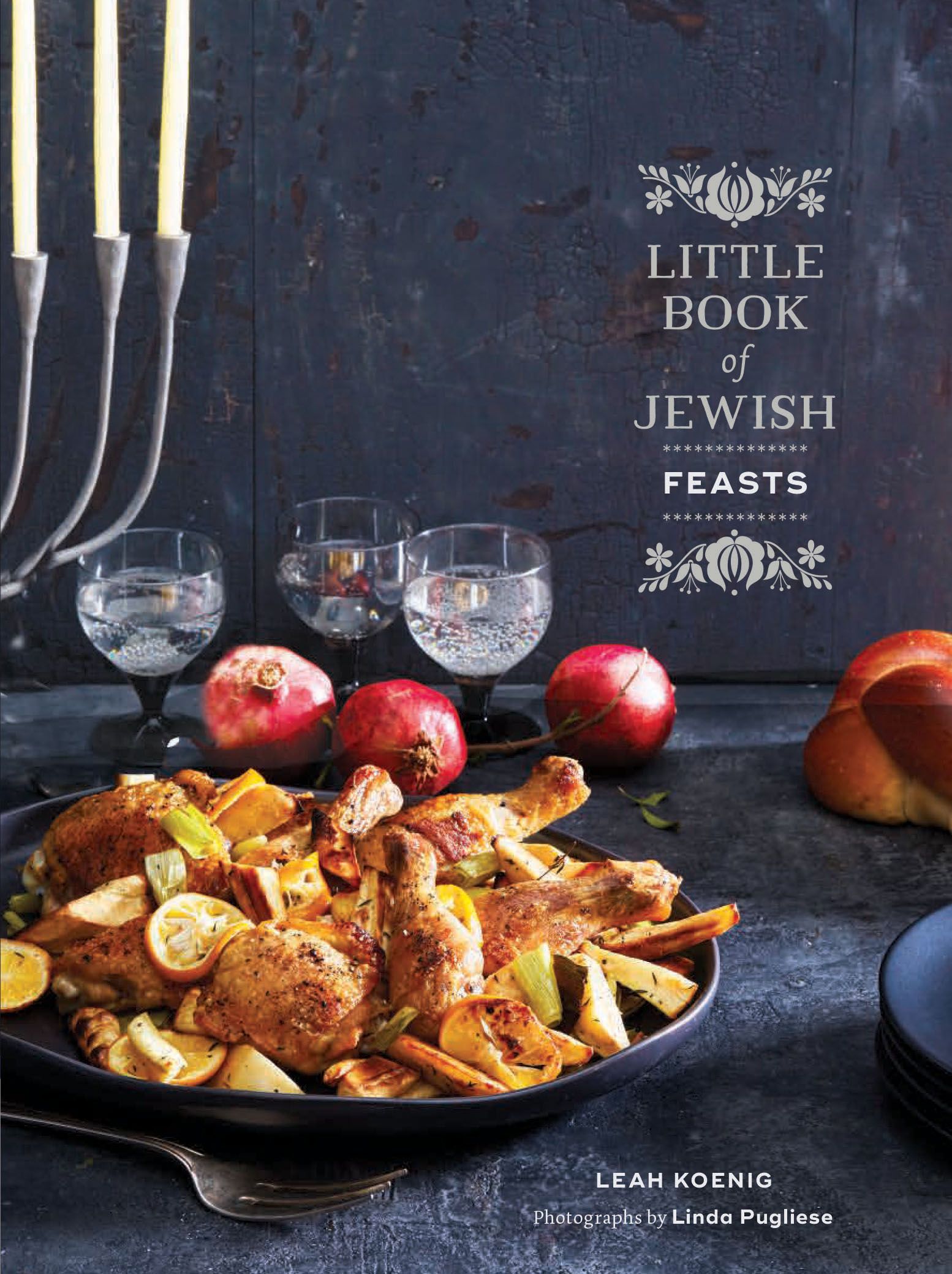 Little Book of Jewish Feasts By Leah Koenig 9781452160627 (Hardback)