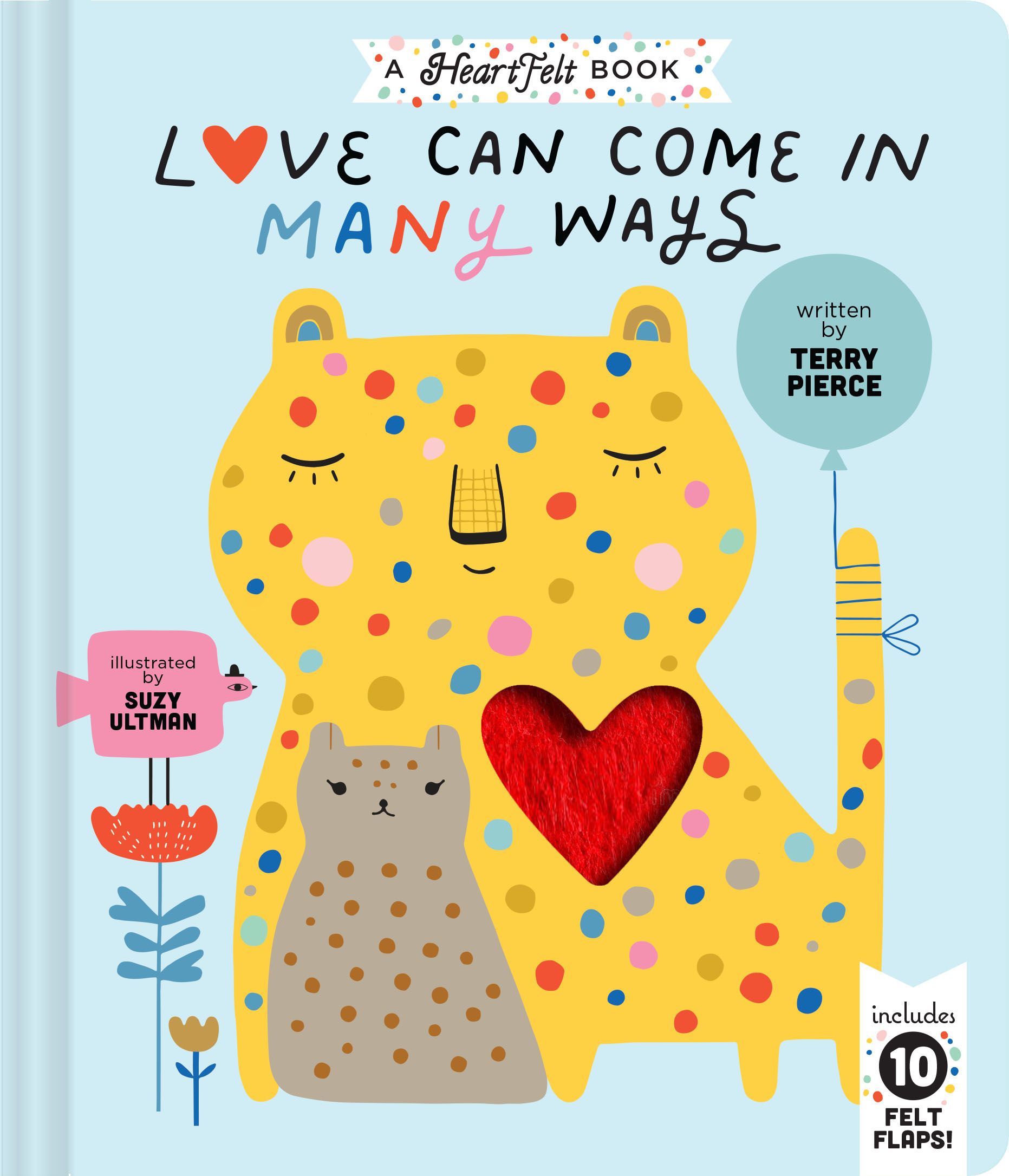 Love Can Come in Many Ways By Terry Pierce 9781452172606 (Board book)