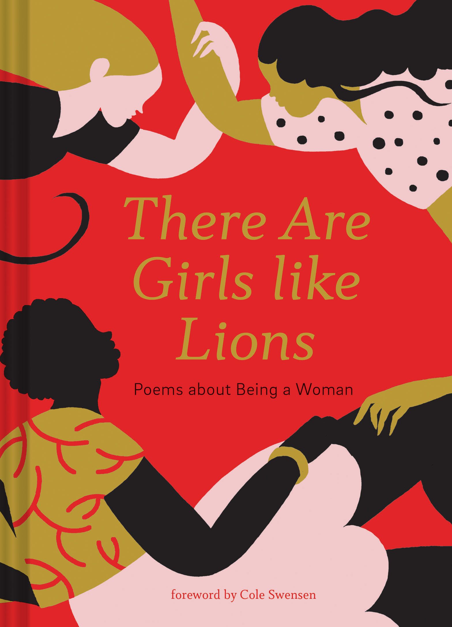 There are Girls like Lions By Cole Swensen 9781452173450 (Hardback)
