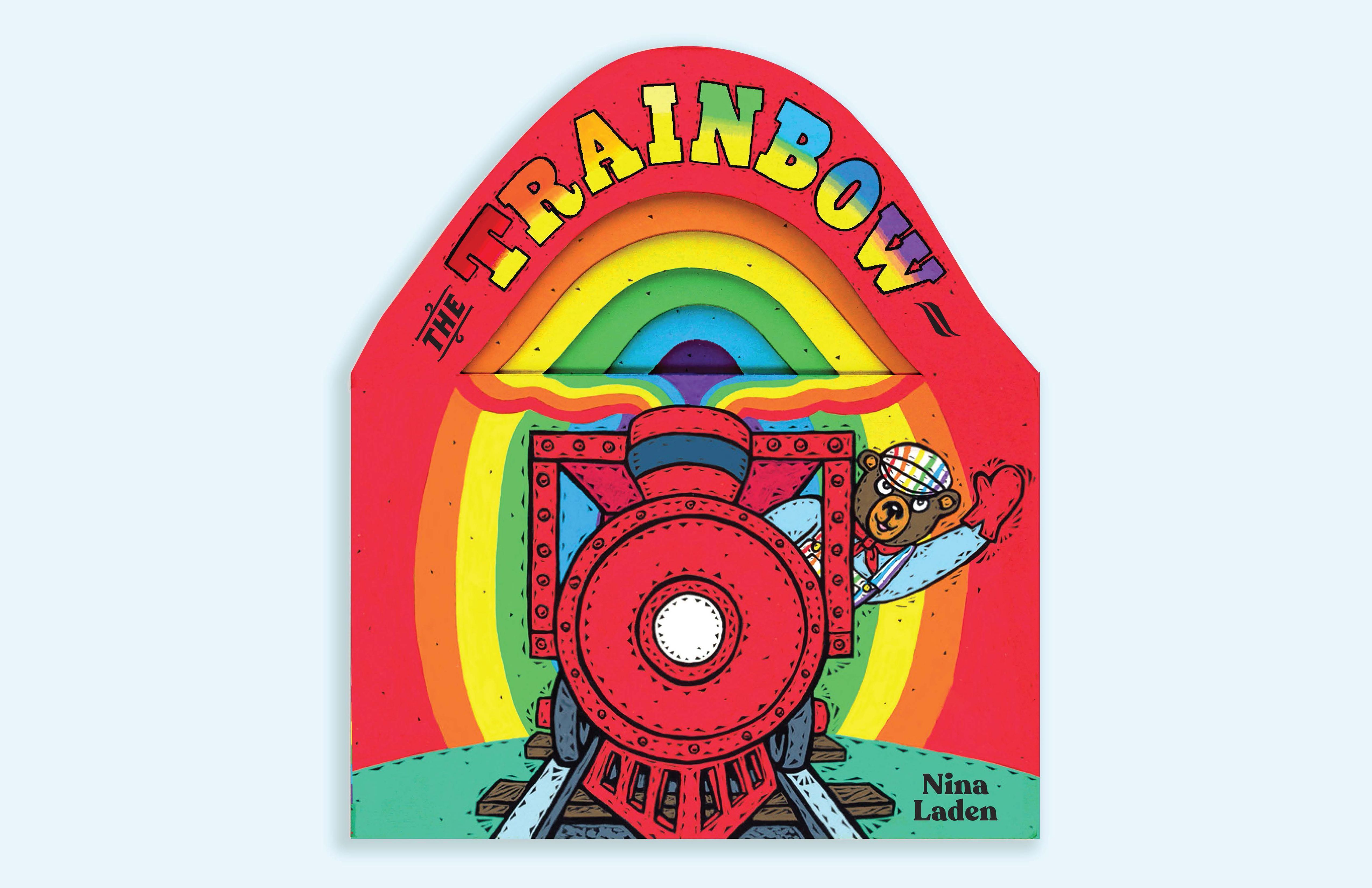 The Trainbow By Nina Laden 9781452176413 (Board book)
