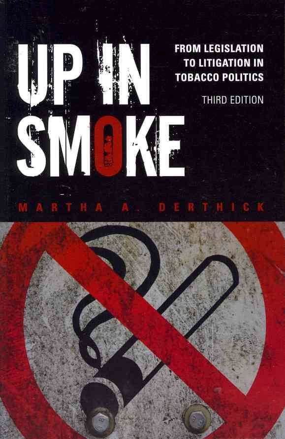 Up in Smoke By Martha Derthick 9781452202235 (Paperback)